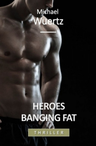 Heroes Banging Fat