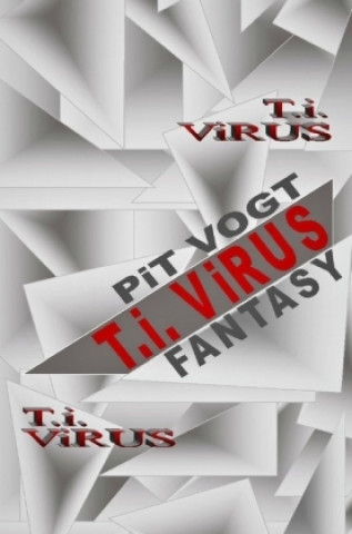 T.i. - Virus