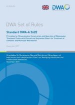Standard DWA-A 262E Principles for Dimensioning, Construction and Operation of Wastewater Treatment Plants with Planted and Unplanted Filters for Trea