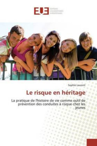 Le risque en héritage