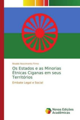 Os Estados e as Minorias Etnicas Ciganas em seus Territorios