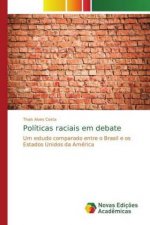 Politicas raciais em debate