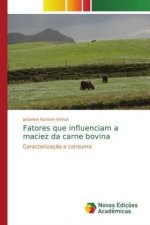 Fatores que influenciam a maciez da carne bovina