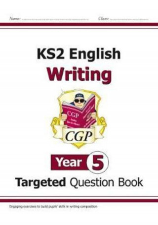 KS2 English Writing Targeted Question Book - Year 5
