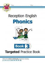 English Targeted Practice Book: Phonics - Reception Book 3