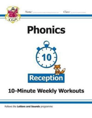 English 10-Minute Weekly Workouts: Phonics - Reception