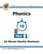 KS1 English 10-Minute Weekly Workouts: Phonics - Year 1