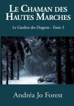 Chaman des Hautes Marches