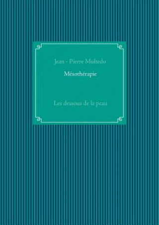 Mesotherapie
