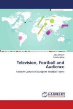 Television, Football and Audience