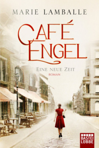 Café Engel - Eine neue Zeit