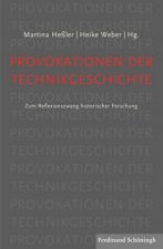 Provokationen der Technikgeschichte