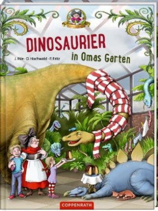 Dinosaurier in Omas Garten (Bd. 1) (Dominik Hochwald,Jörg Ihle,Petra Fritz)(Twarda)