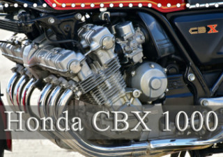 Honda CBX 1000 (Tischkalender 2019 DIN A5 quer)