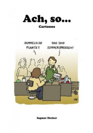Ach, so ...
