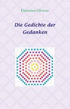 Die Gedichte der Gedanken