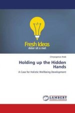 Holding up the Hidden Hands