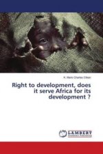 Right to development, does it serve Africa for its development ?