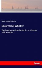 Eden Versus Whistler