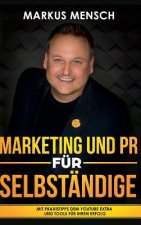 MARKETING UND PR FÜR SELBSTSTÄNDIGE