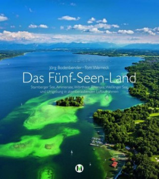 Das Fünf-Seen-Land