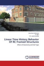 Linear Time History Behavior Of RC Framed Structures