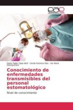 Conocimiento de enfermedades transmisibles del personal estomatologico