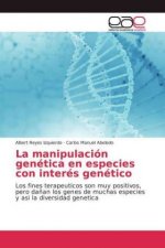manipulacion genetica en especies con interes genetico