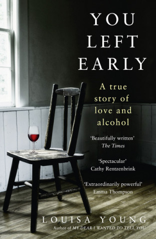 You Left Early (Louisa Young)(Brožovaná)