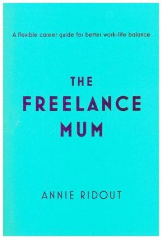 Freelance Mum