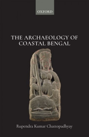 Archaeology of Coastal Bengal