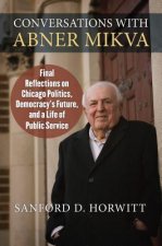 Conversations with Abner Mikva