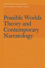 Possible Worlds Theory and Contemporary Narratology