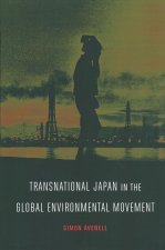 Transnational Japan in the Global Environmental Movement