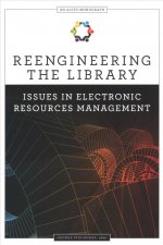 Reengineering the Library