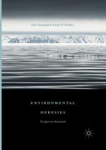Environmental Heresies