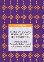 Girls of Color, Sexuality, and Sex Education