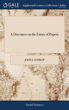 Discourse on the Errors of Popery