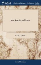 Man Superior to Woman