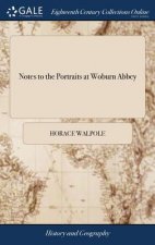 Notes to the Portraits at Woburn Abbey