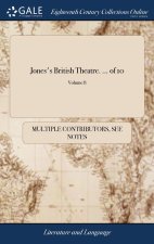 Jones's British Theatre. ... of 10; Volume 8