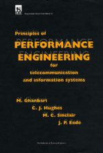 Principles of Performance Engineering for Telecommunication and Information Systems