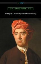 Enquiry Concerning Human Understanding (with an Introduction by L. A. Selby-Bigge)