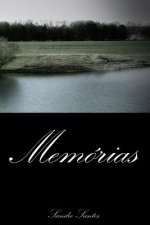 Memórias: A Metamorfose De Desabafos