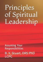 Principles of Spiritual Leadership