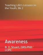 Teaching Life's Lessons to the Youth, Book 2