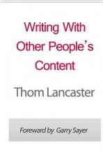 Writing With Other People's Content: Profitable Strategies For Using Private Label Rights Materials In Your Business Revealed