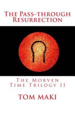 The Pass-through Resurrection