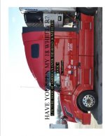 Have You Seen My 18 Wheeler?: A Picture Book of America's Over-the-Road 18 Wheelers