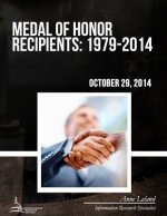 Medal of Honor Recipients: 1979-2014